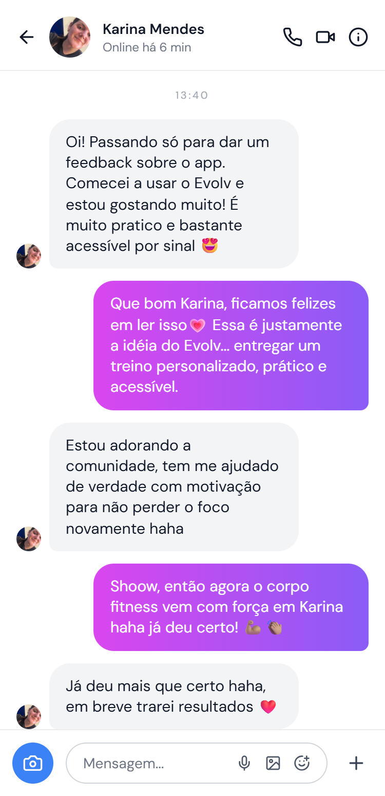 Conversa real de Karina sobre sua experiência com o EVOLV